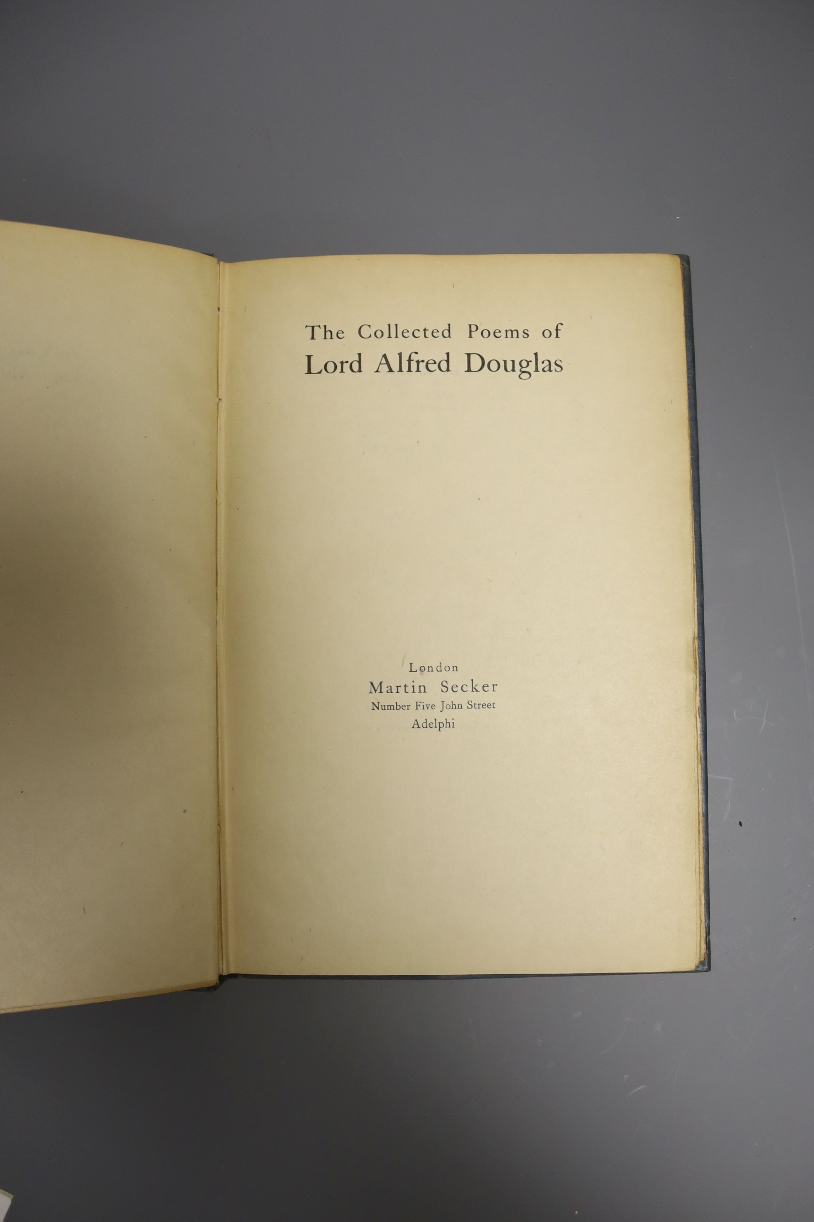 The collected poems of Lord Alfred Douglas 74/200, signed by the author
